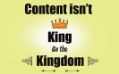 Content isn't king kingdom
